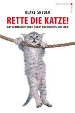 Laden Sie das Bild in den Galerie-Viewer, Blake Snyder: Rette die Katze