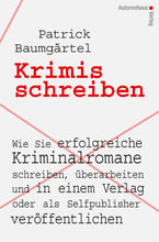 Laden Sie das Bild in den Galerie-Viewer, Patrick Baumgärtel: Krimis schreiben