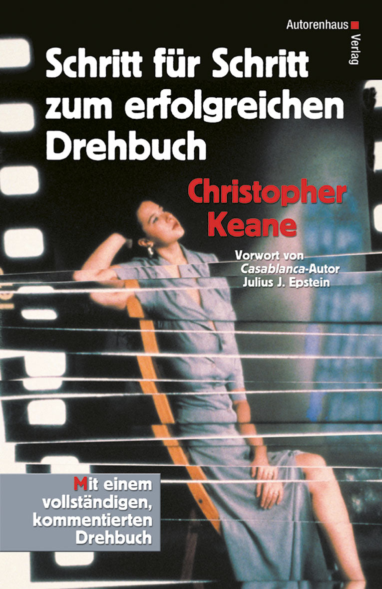 Christopher Keane: Schritt für Schritt zum erfolgreichen Drehbuch